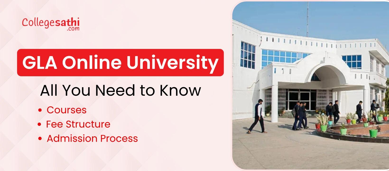 All You Need to Know About GLA Online University in 2026