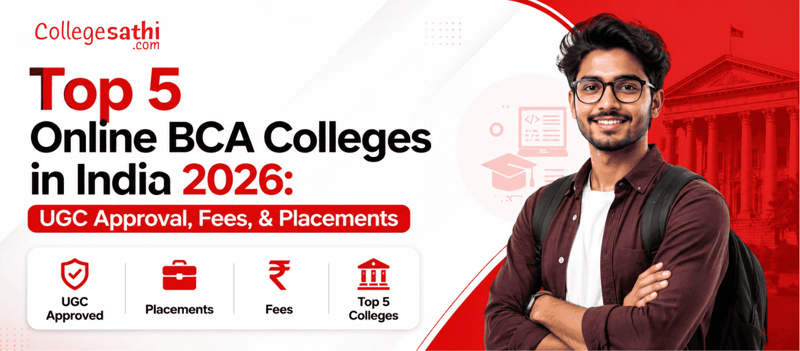 Top 5 Online BCA Colleges in India 2026: UGC Approval, Fees, & Placements