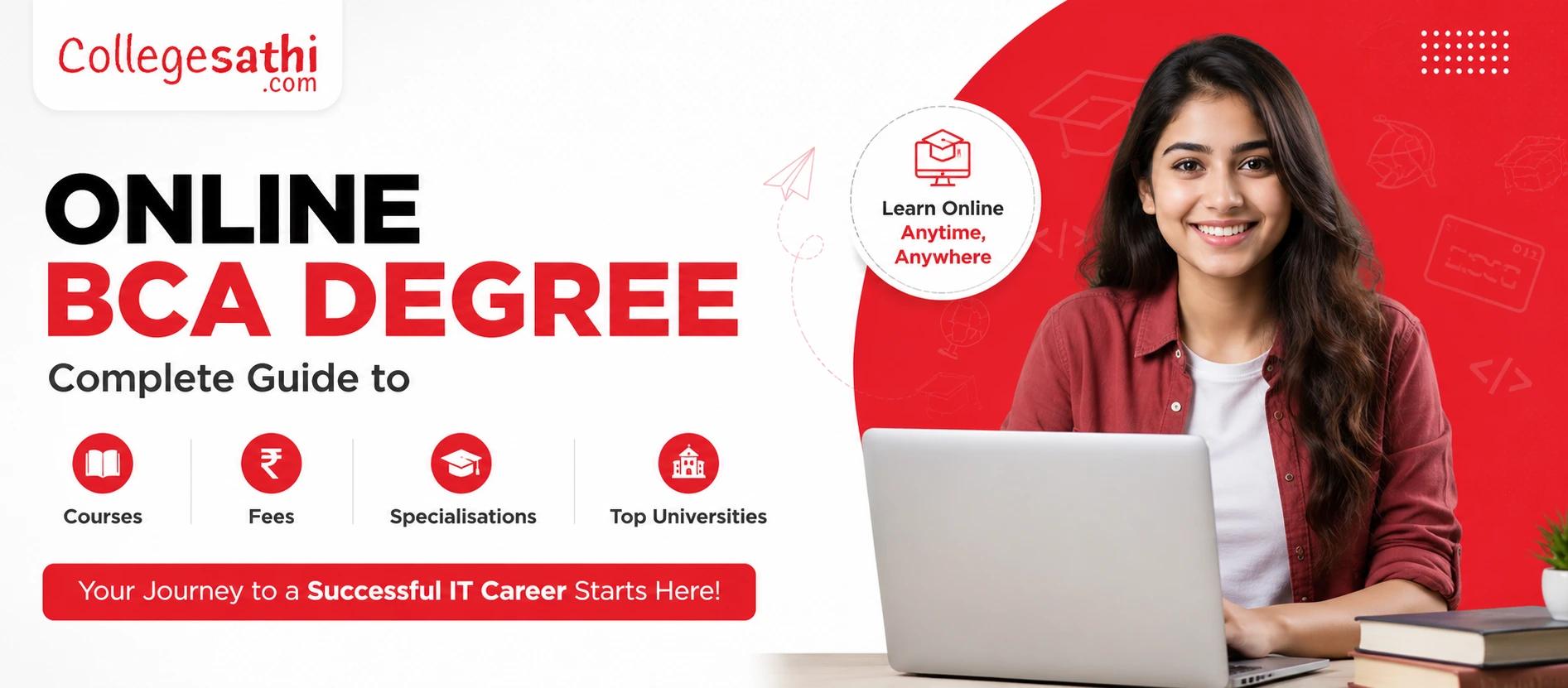 Online BCA Degree: Complete Guide to Courses, Fees, Specialisations & Top Universities